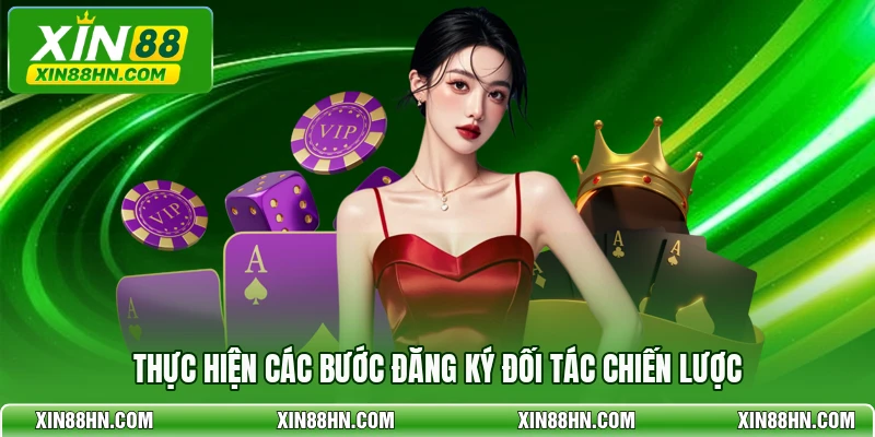 Thực hiện các bước đăng ký đối tác chiến lược